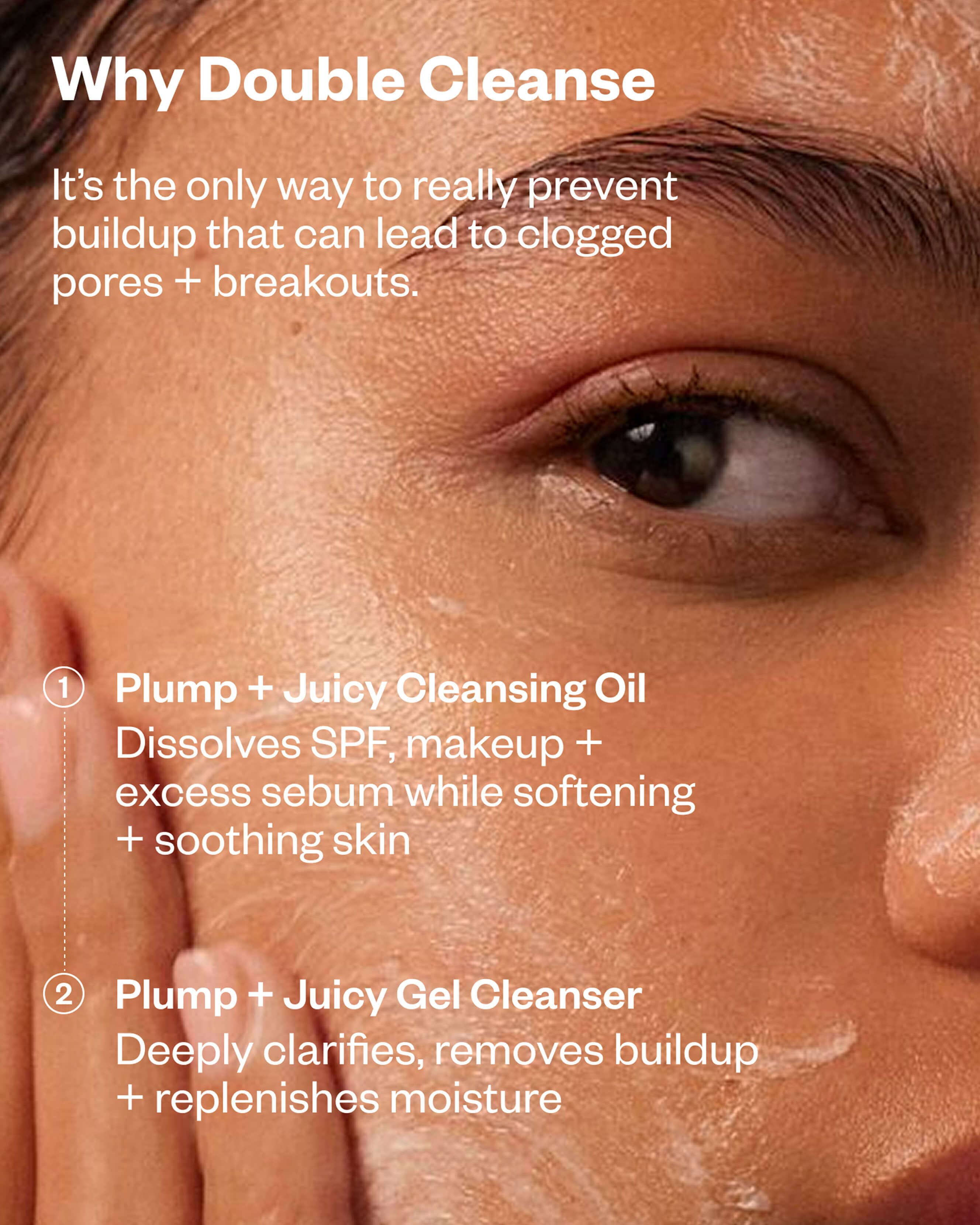 Plump + Juicy Cleansing Oil 3